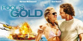 Filme – Fool’s Gold – Aurul nebunilor