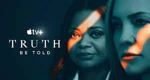 Truth Be Told Data lansării sezonului 3, distribuție, poveste, trailer și multe altele
